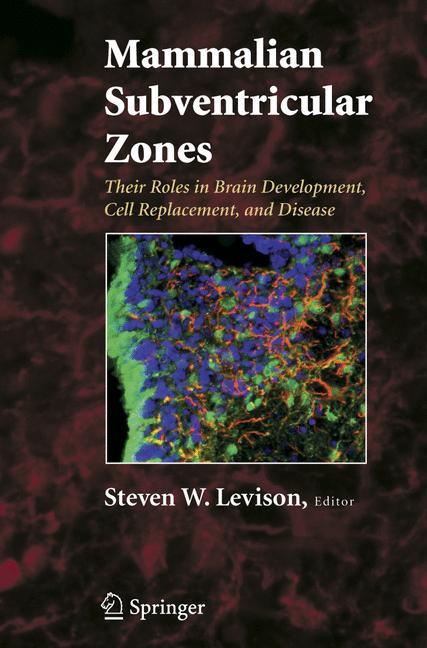Vorderes Coverbild Mammalian Subventricular Zones