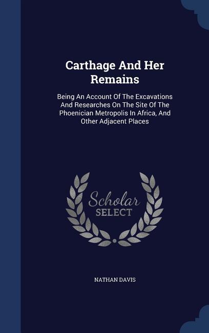 Vorderes Coverbild Carthage And Her Remains