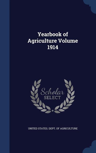 Vorderes Coverbild Yearbook of Agriculture Volume 1914