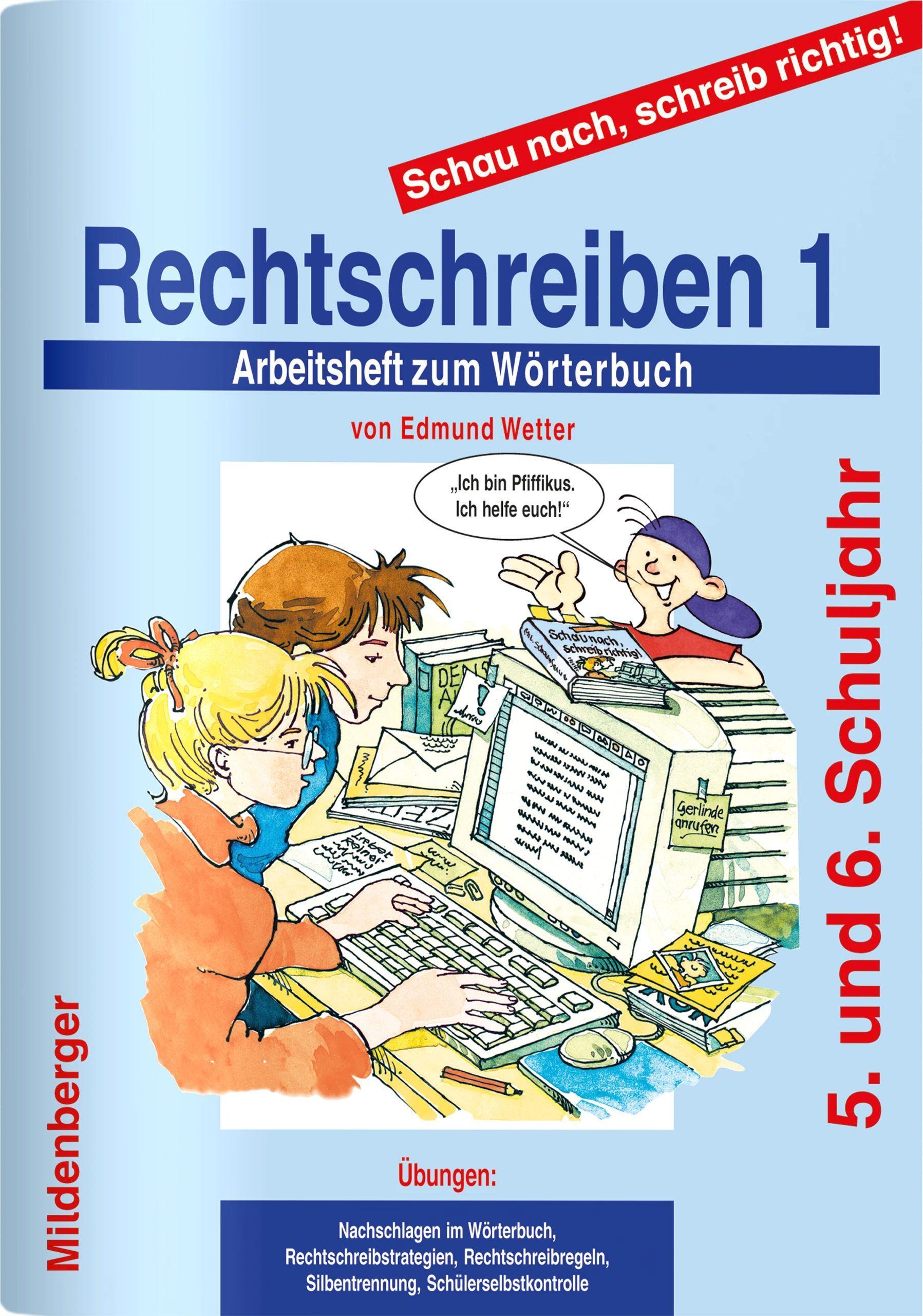 Vorderes Coverbild Schau nach, schreib richtig! Rechtschreiben 1. Arbeitsheft