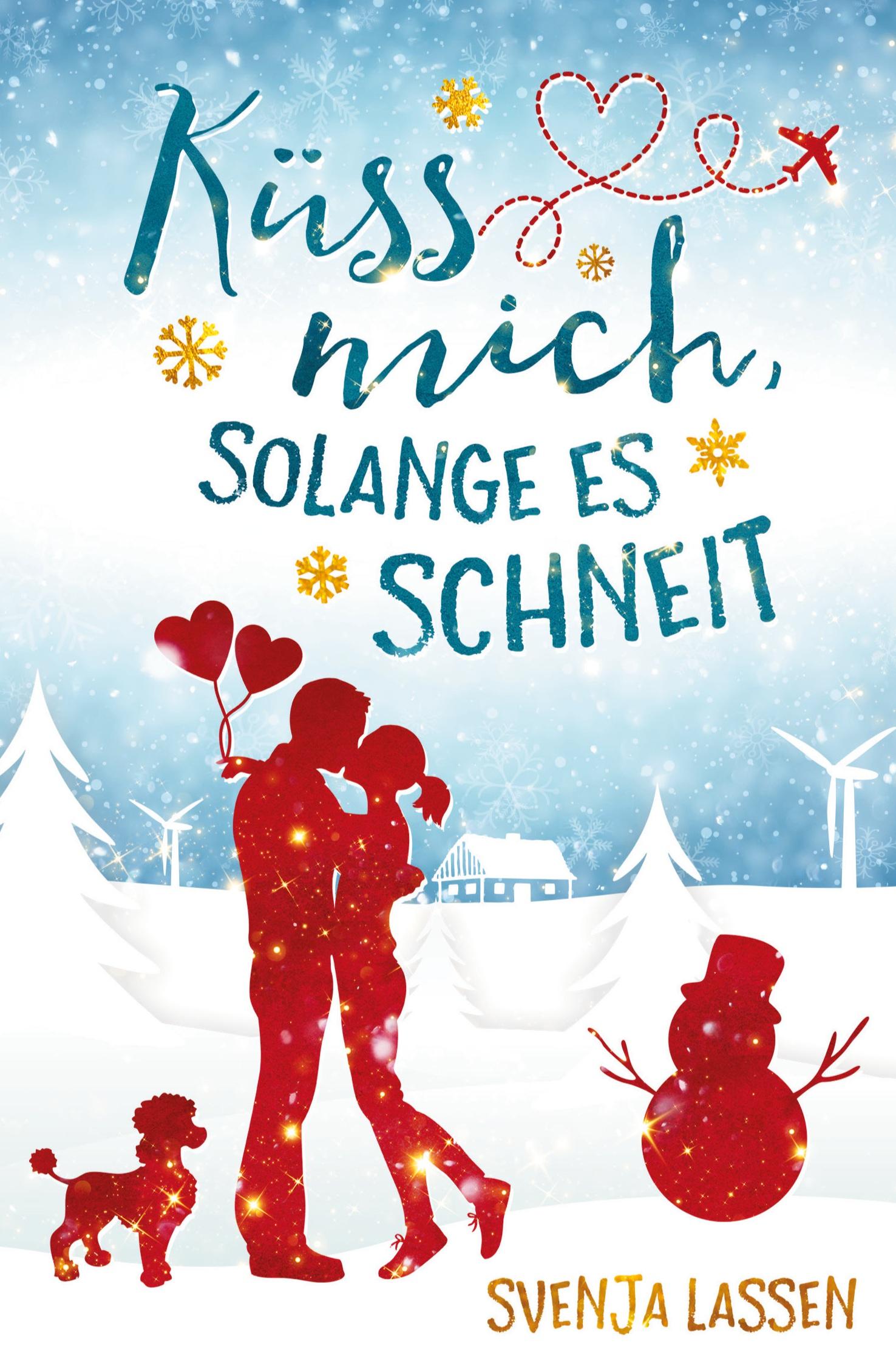 Vorderes Coverbild Küss mich, solange es schneit