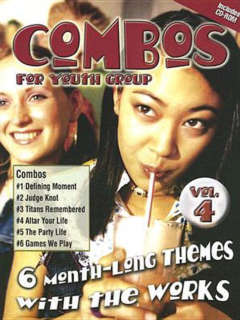 Vorderes Coverbild Combos for Youth Groups #4: Six More 1-Month Themes with the Works [With CDROM]