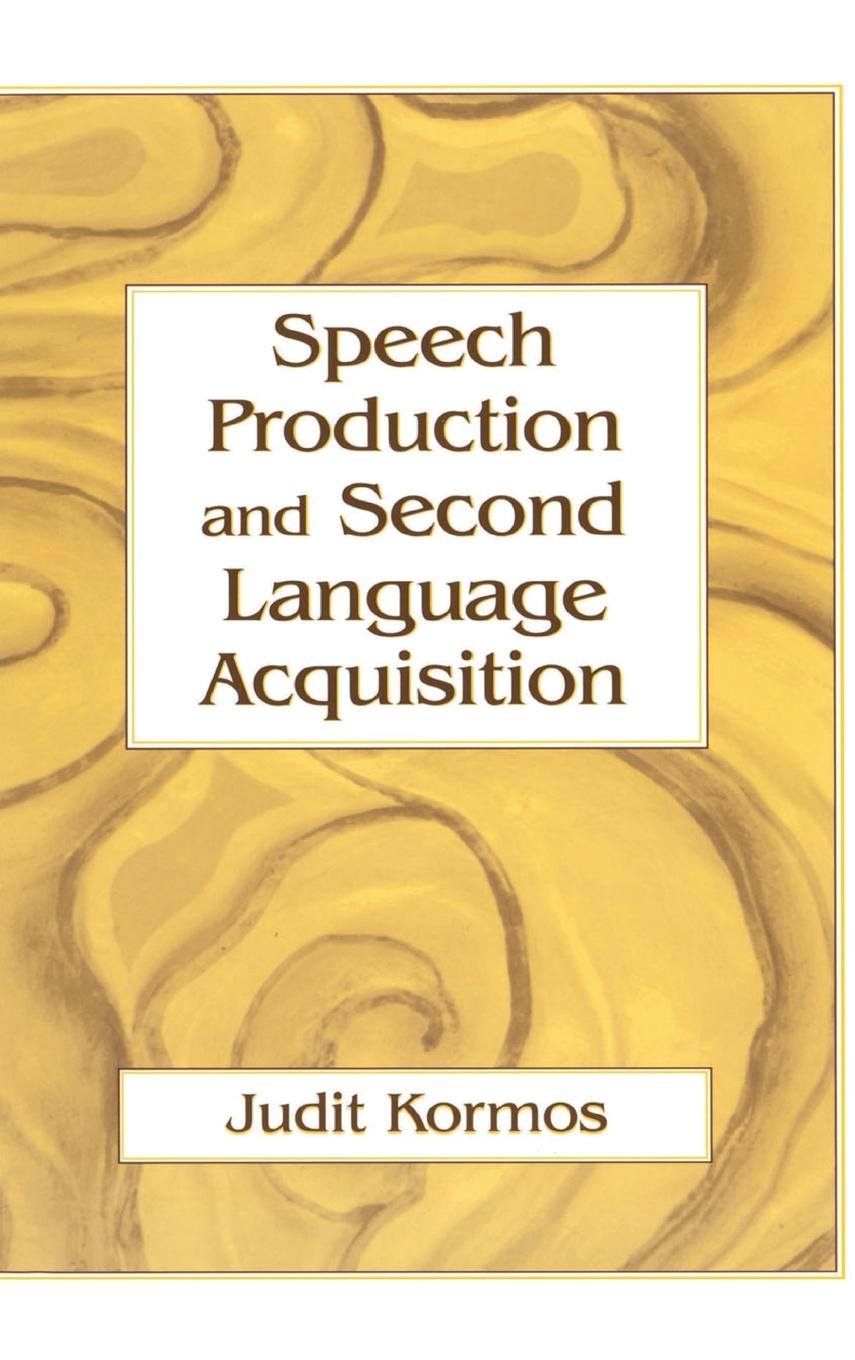 Vorderes Coverbild Speech Production and Second Language Acquisition