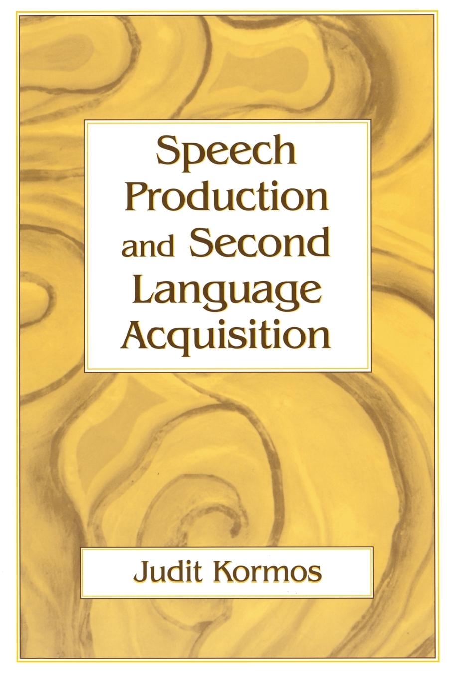 Vorderes Coverbild Speech Production and Second Language Acquisition