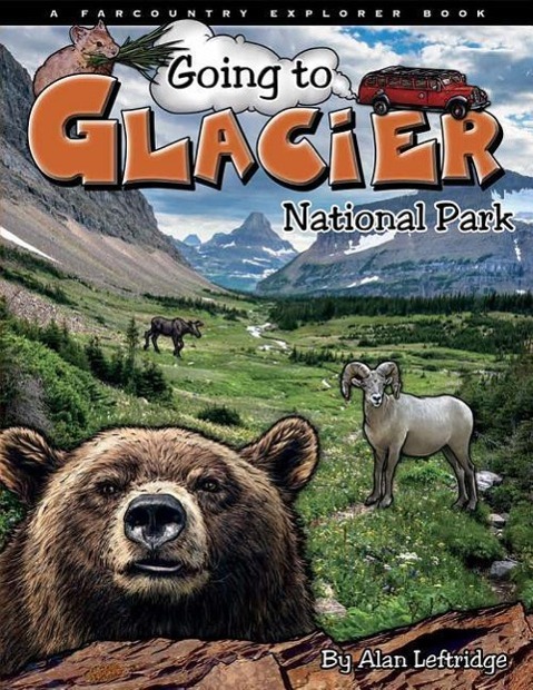Vorderes Coverbild Going to Glacier NP