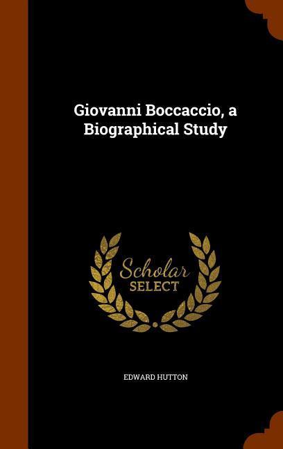 Vorderes Coverbild Giovanni Boccaccio, a Biographical Study