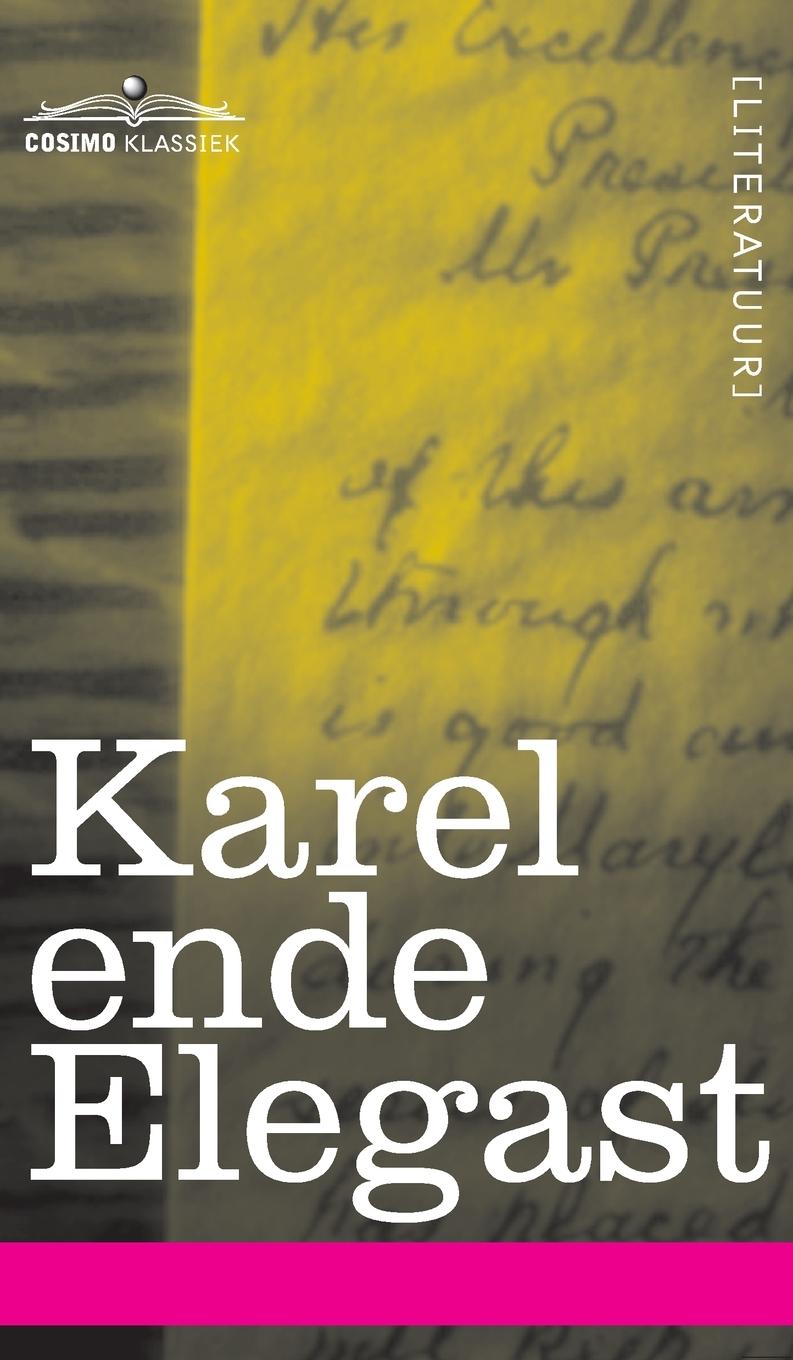 Vorderes Coverbild Karel Ende Elegast