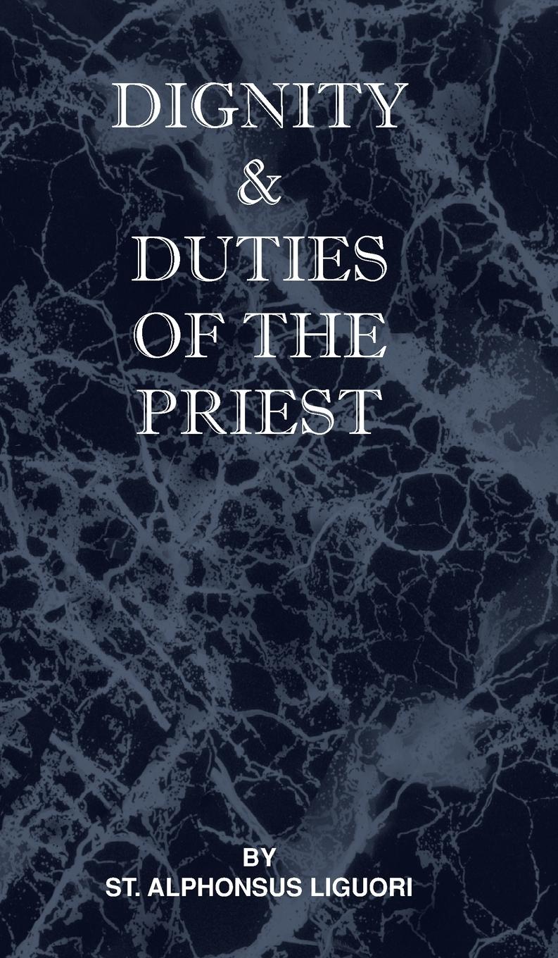 Vorderes Coverbild Dignity and Duties of the Priest or Selva