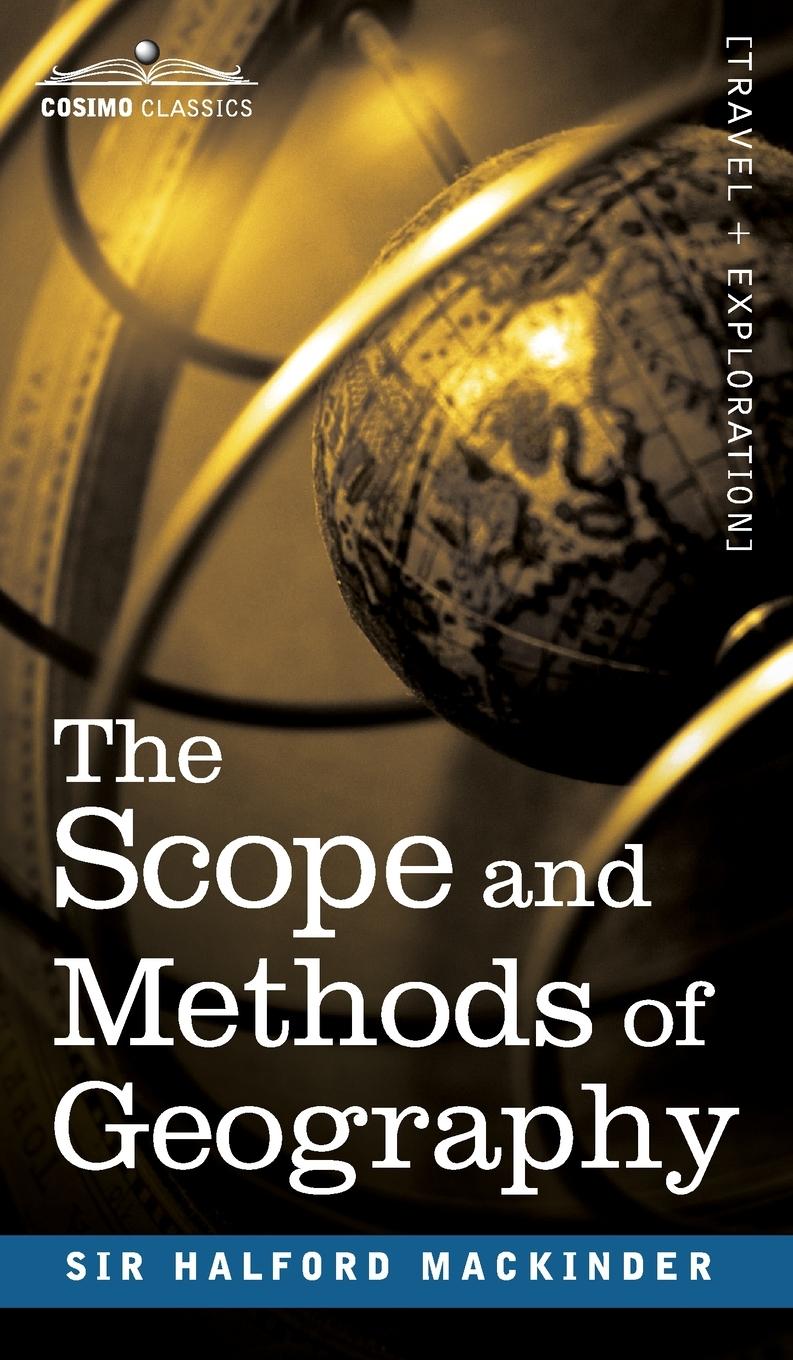 Vorderes Coverbild The Scope and Methods of Geography