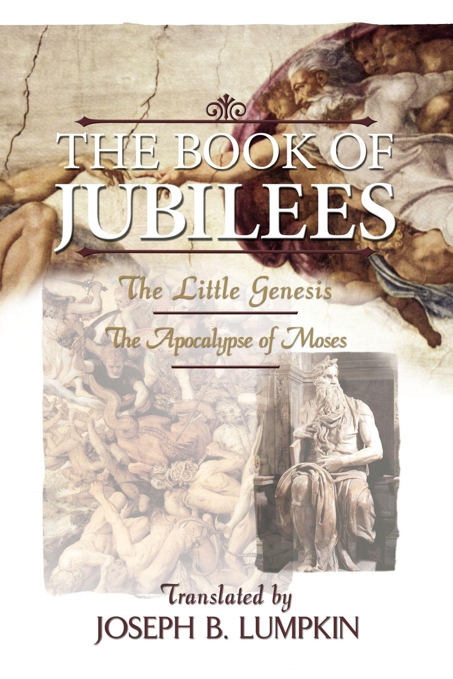 Vorderes Coverbild The Book of Jubilees; The Little Genesis, the Apocalypse of Moses