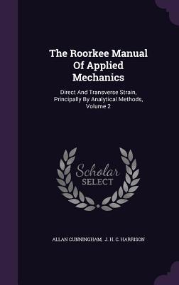 Vorderes Coverbild The Roorkee Manual Of Applied Mechanics