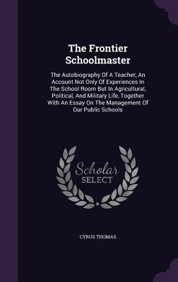 Vorderes Coverbild The Frontier Schoolmaster