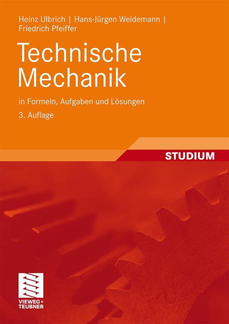 Vorderes Coverbild Technische Mechanik in Formeln, Aufgaben und Lösungen