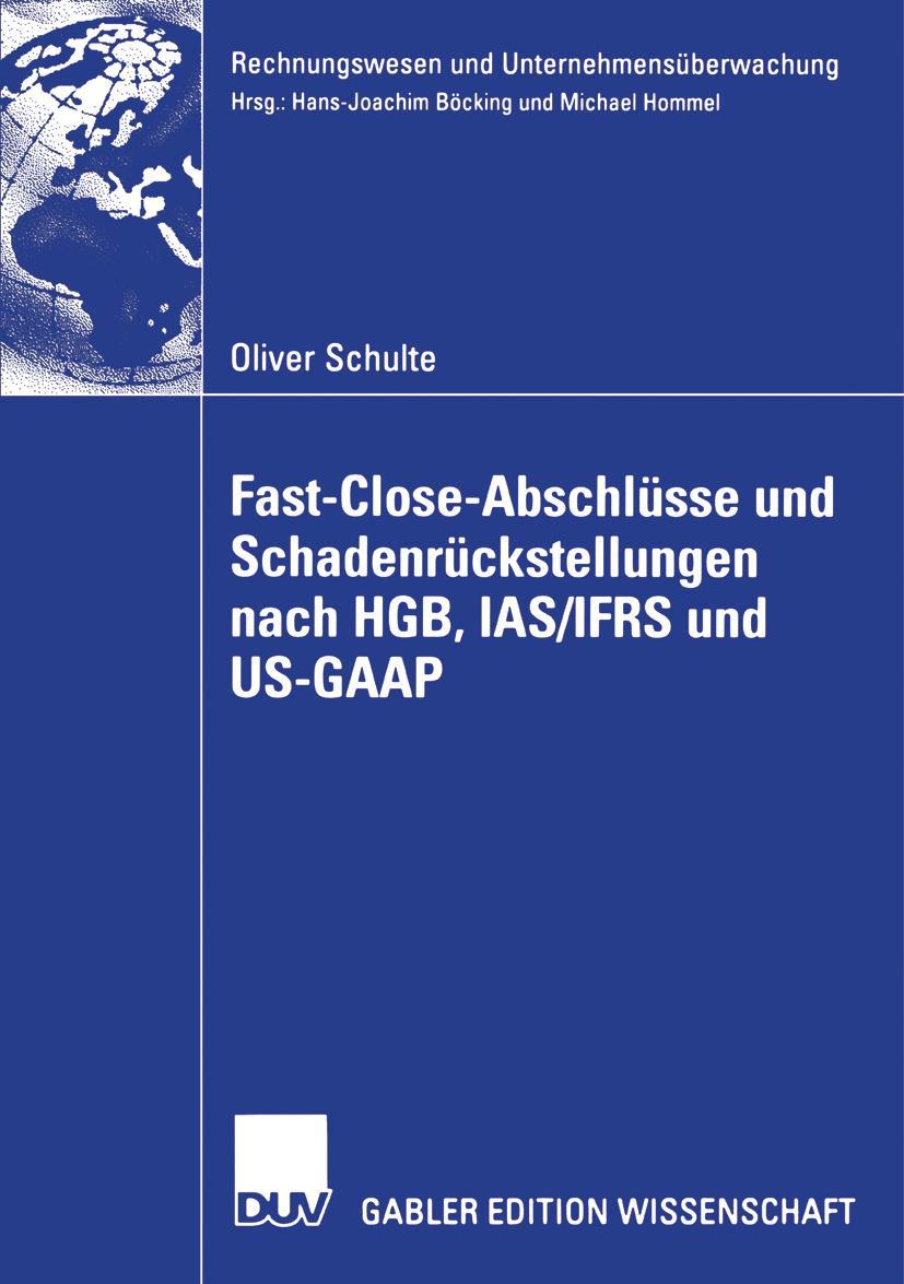 Vorderes Coverbild Fast Close-Abschlüsse und Schadenrückstellungen nach HGB, IAS/IFRS und US-GAAP