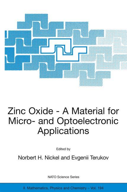 Vorderes Coverbild Zinc Oxide - A Material for Micro- and Optoelectronic Applications