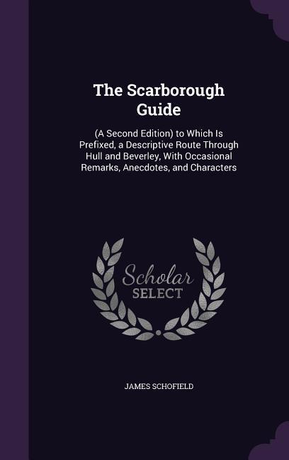 Vorderes Coverbild The Scarborough Guide