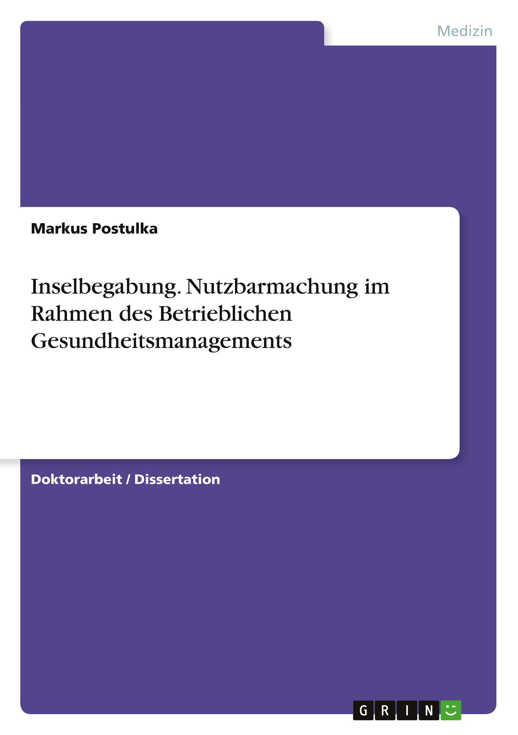 Vorderes Coverbild Inselbegabung. Nutzbarmachung im Rahmen des Betrieblichen Gesundheitsmanagements