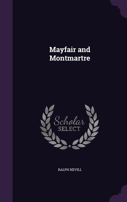 Vorderes Coverbild Mayfair and Montmartre