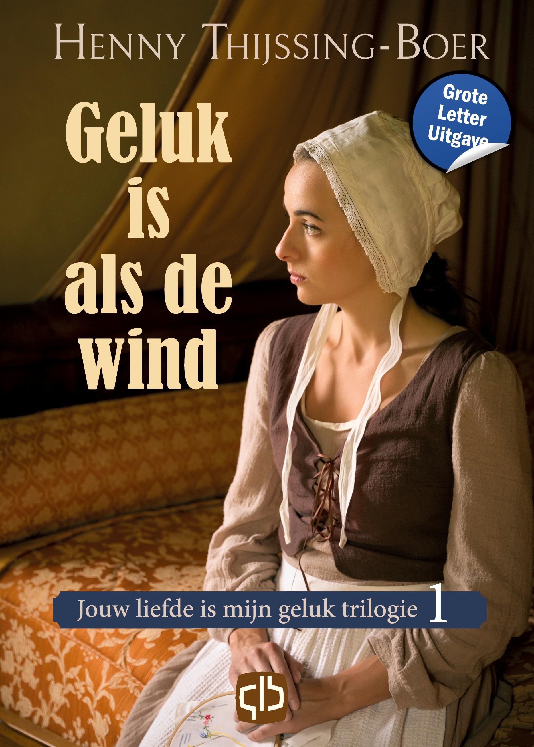 Vorderes Coverbild Geluk is als de wind
