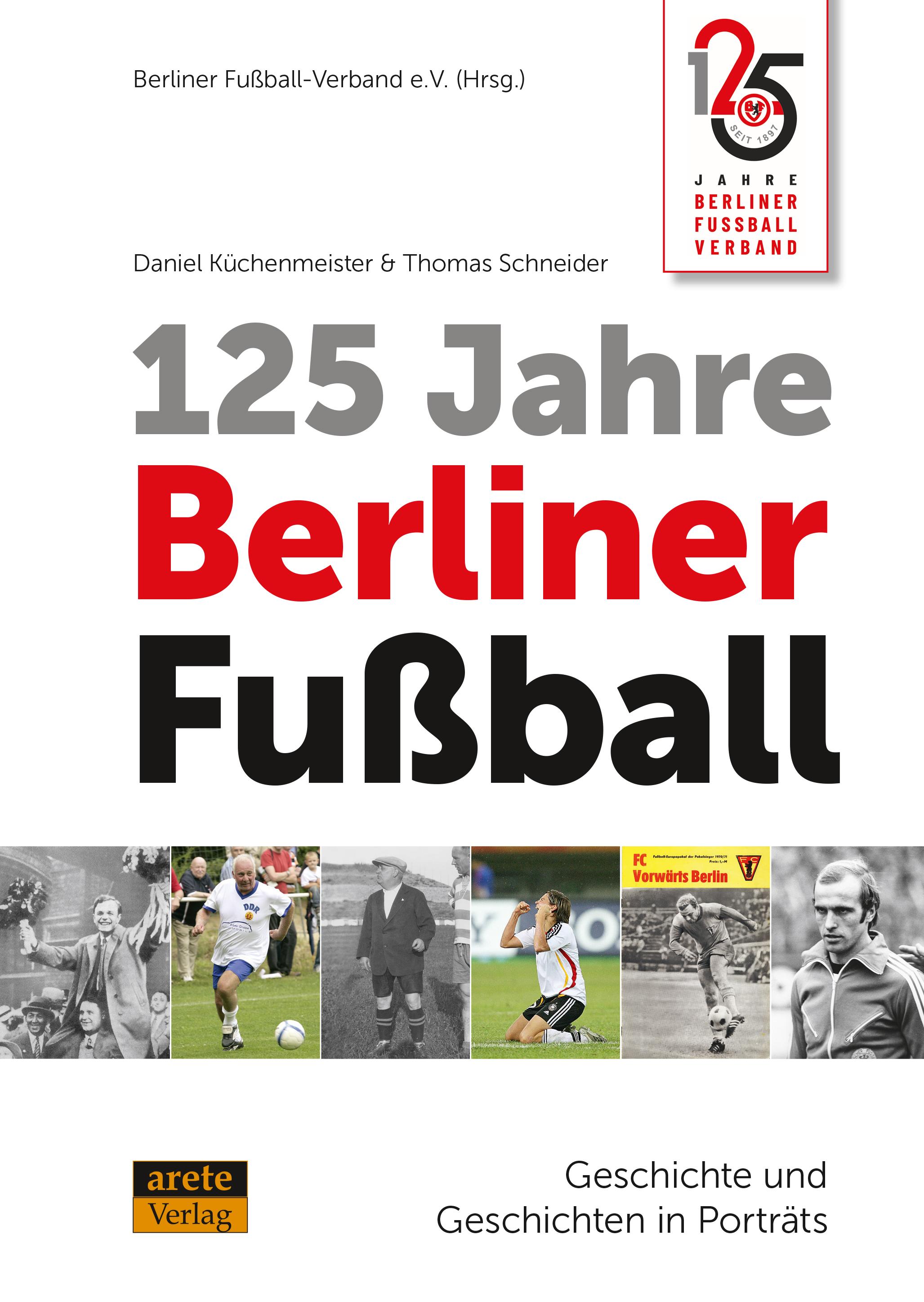 Vorderes Coverbild 125 Jahre Berliner Fußball
