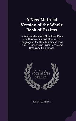 Vorderes Coverbild A New Metrical Version of the Whole Book of Psalms