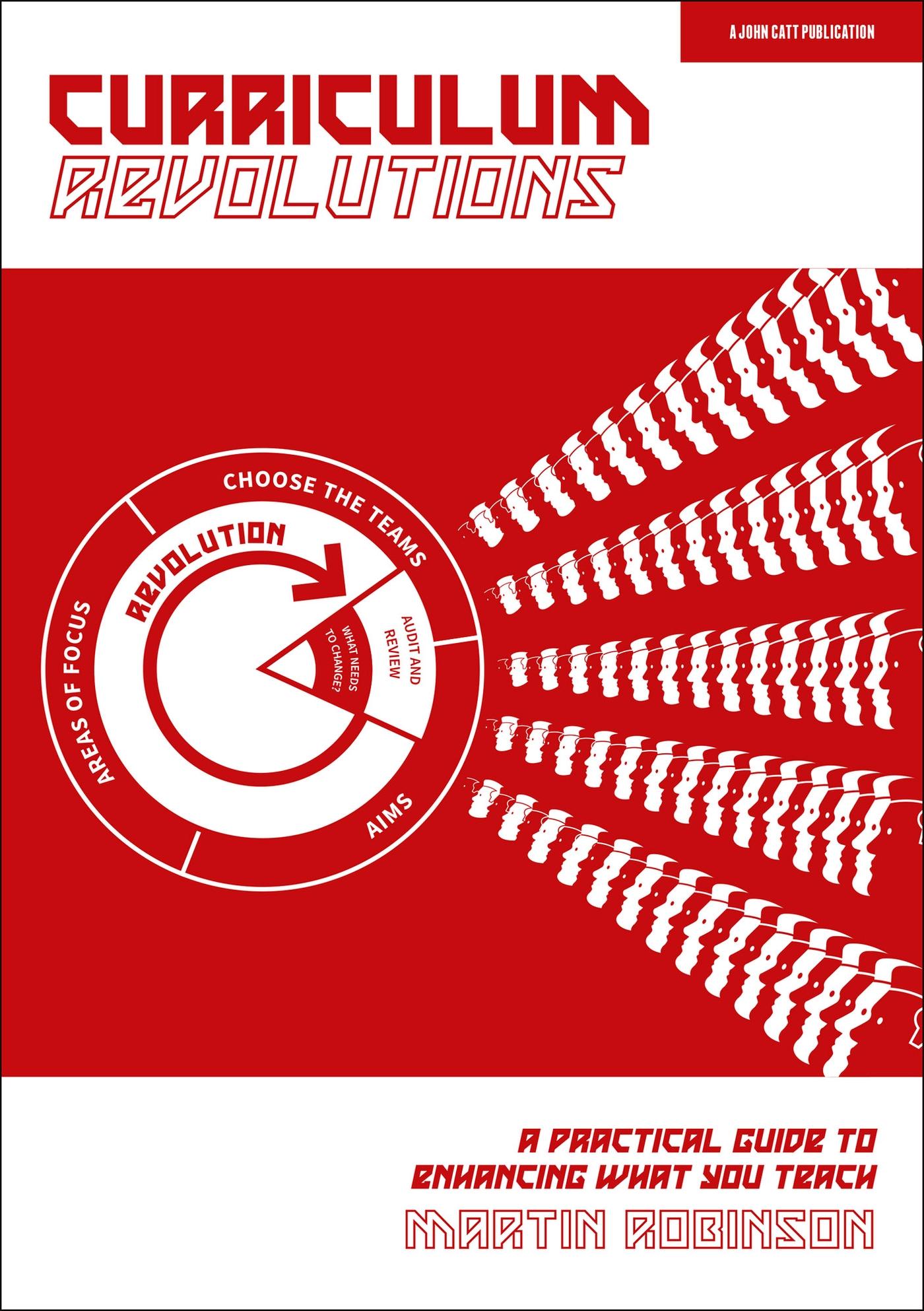 Vorderes Coverbild Curriculum Revolutions: A practical guide to enhancing what you teach