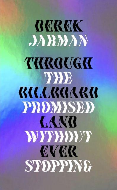 Vorderes Coverbild Through the Billboard Promised Land Without Ever Stopping