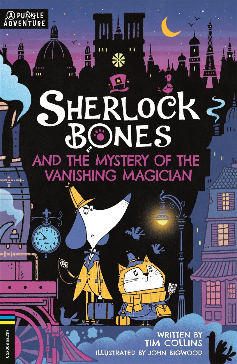 Vorderes Coverbild Sherlock Bones 03 and the Mystery of the Vanishing Magician