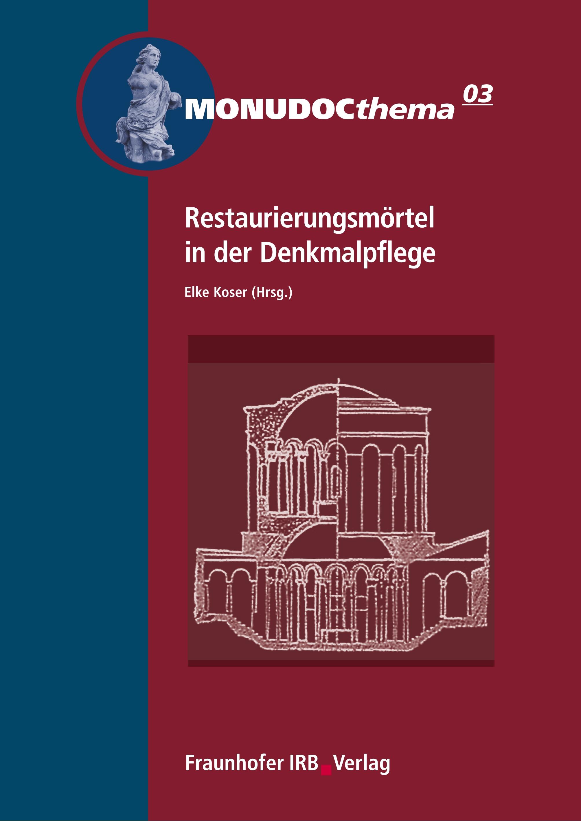 Vorderes Coverbild Restaurierungsmörtel in der Denkmalpflege.