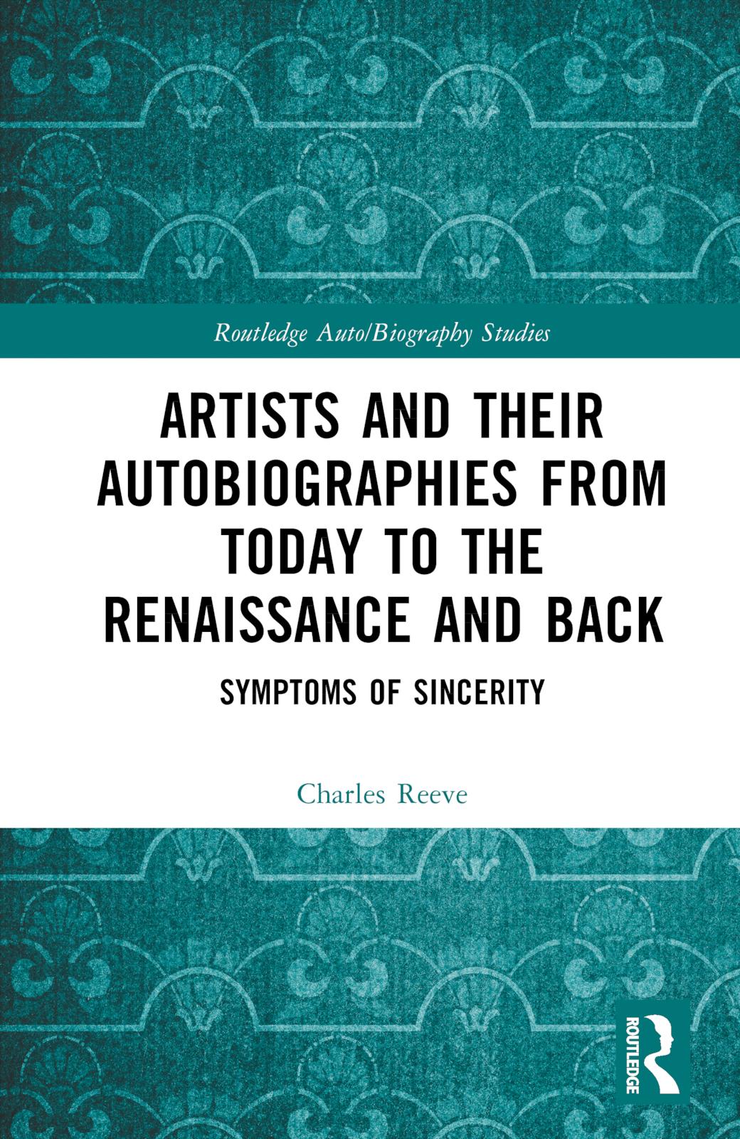 Vorderes Coverbild Artists and Their Autobiographies from Today to the Renaissance and Back
