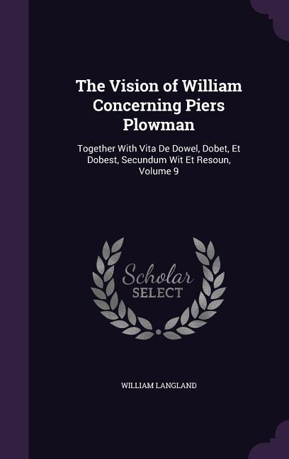 Vorderes Coverbild The Vision of William Concerning Piers Plowman