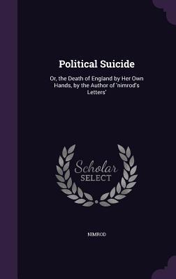 Vorderes Coverbild Political Suicide