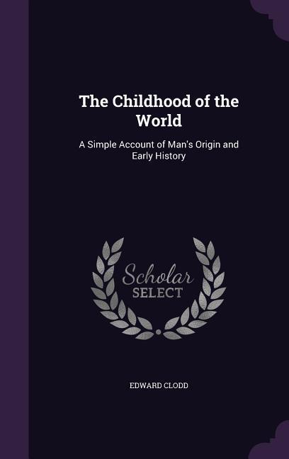 Vorderes Coverbild The Childhood of the World