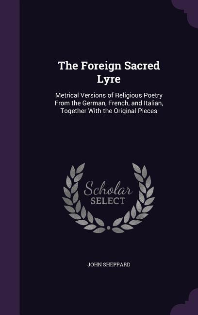 Vorderes Coverbild The Foreign Sacred Lyre