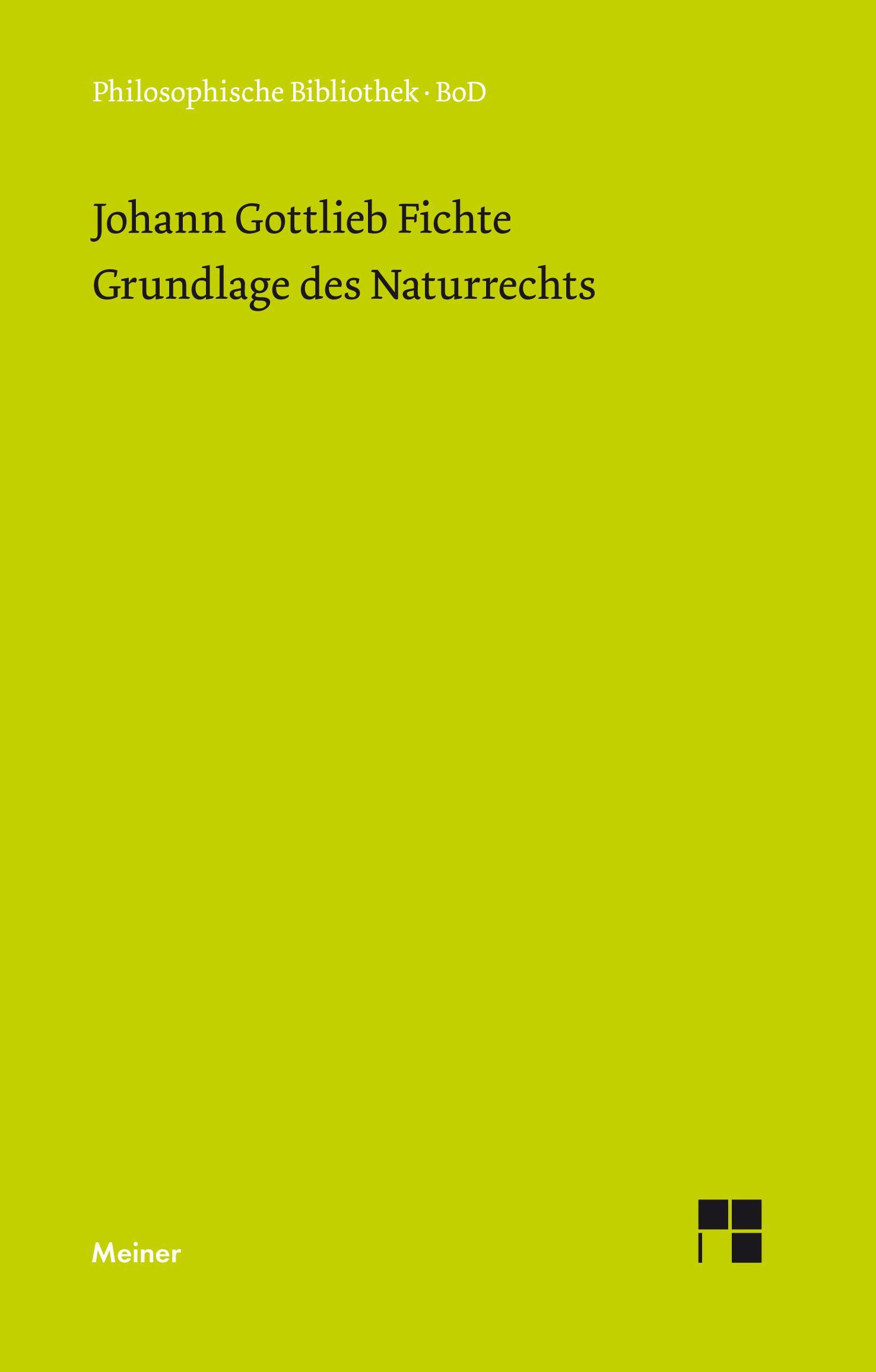 Vorderes Coverbild Grundlage des Naturrechts nach Prinzipien der Wissenschaftslehre (1796)