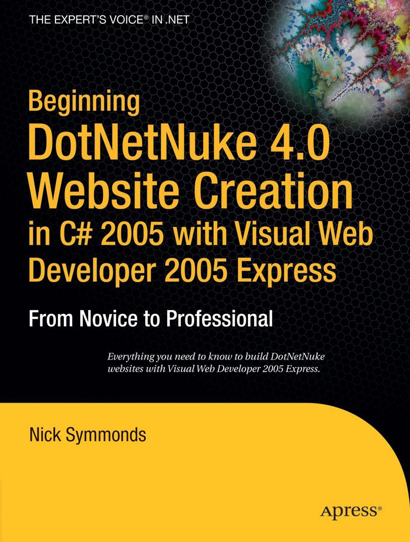 Vorderes Coverbild Beginning DotNetNuke 4.0 Website Creation in C# 2005 with Visual Web Developer 2005 Express