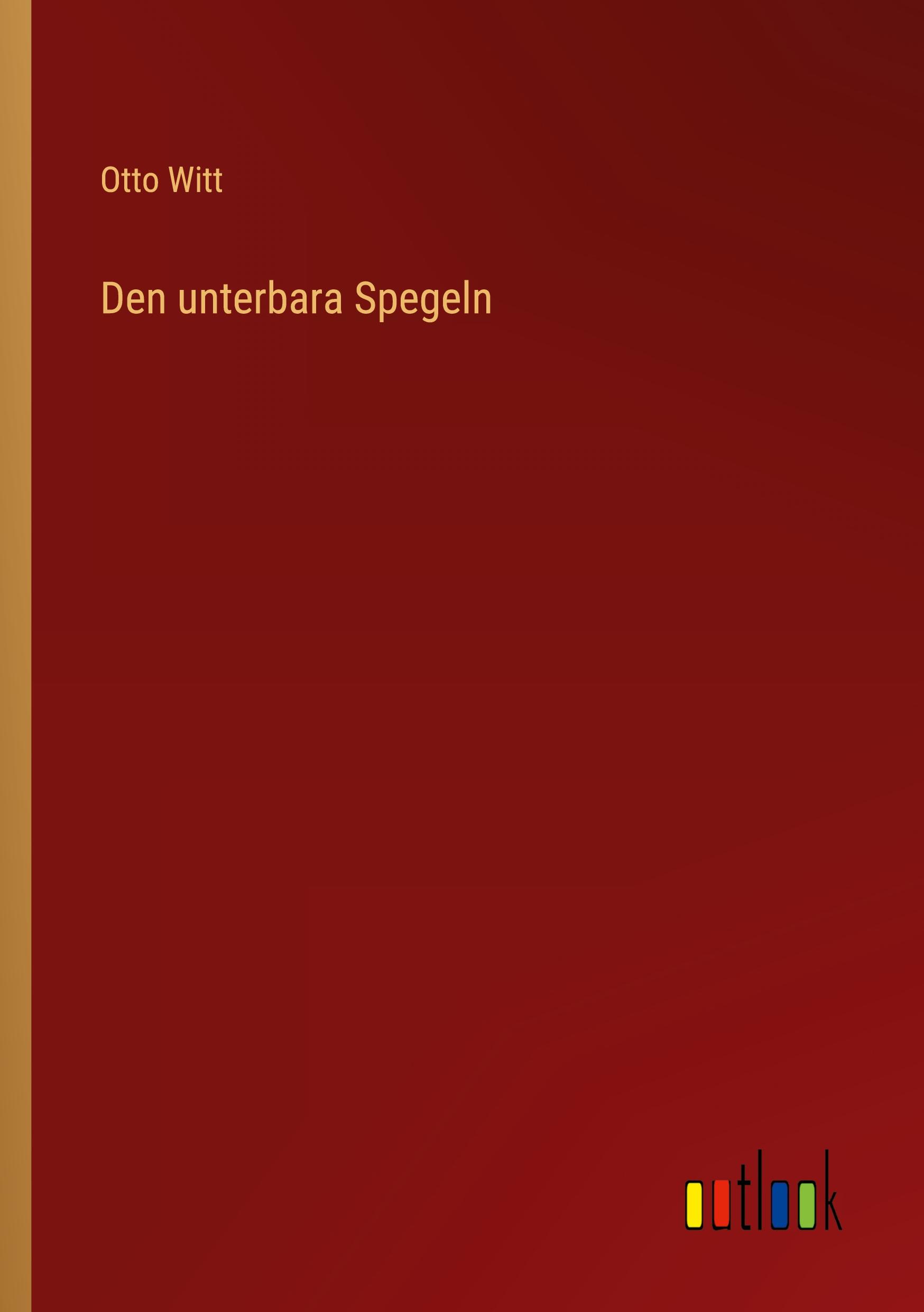 Vorderes Coverbild Den unterbara Spegeln