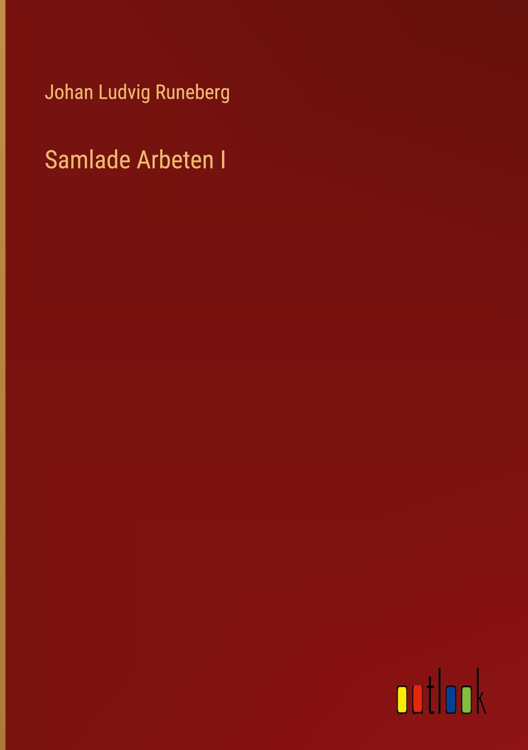 Vorderes Coverbild Samlade Arbeten I