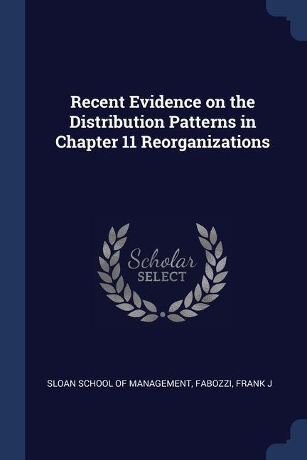 Vorderes Coverbild Recent Evidence on the Distribution Patterns in Chapter 11 Reorganizations