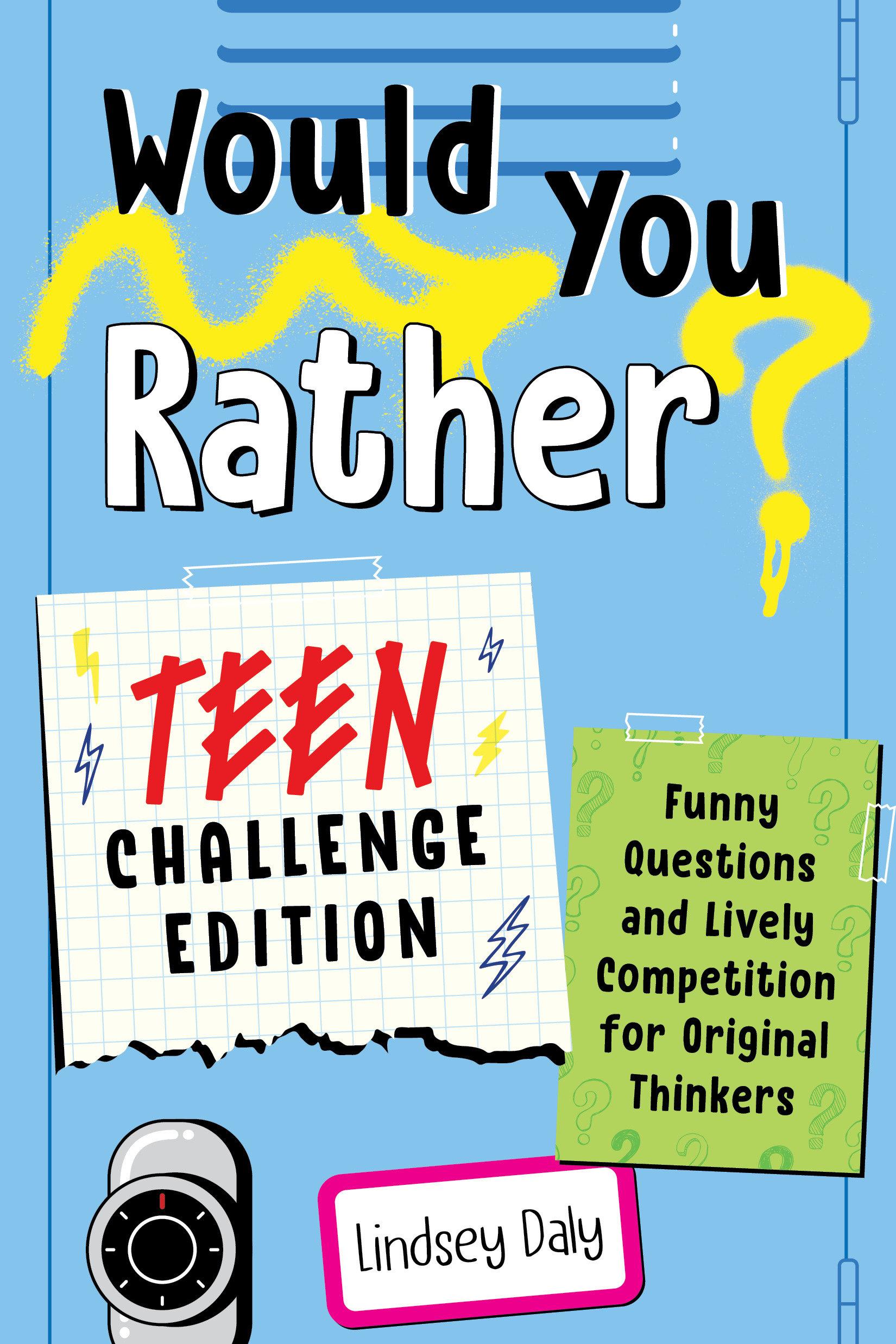 Vorderes Coverbild Would You Rather? Teen Challenge Edition