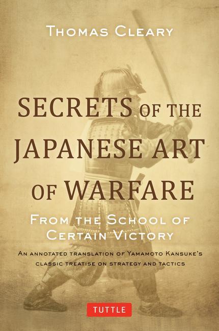 Vorderes Coverbild Secrets of the Japanese Art of Warfare