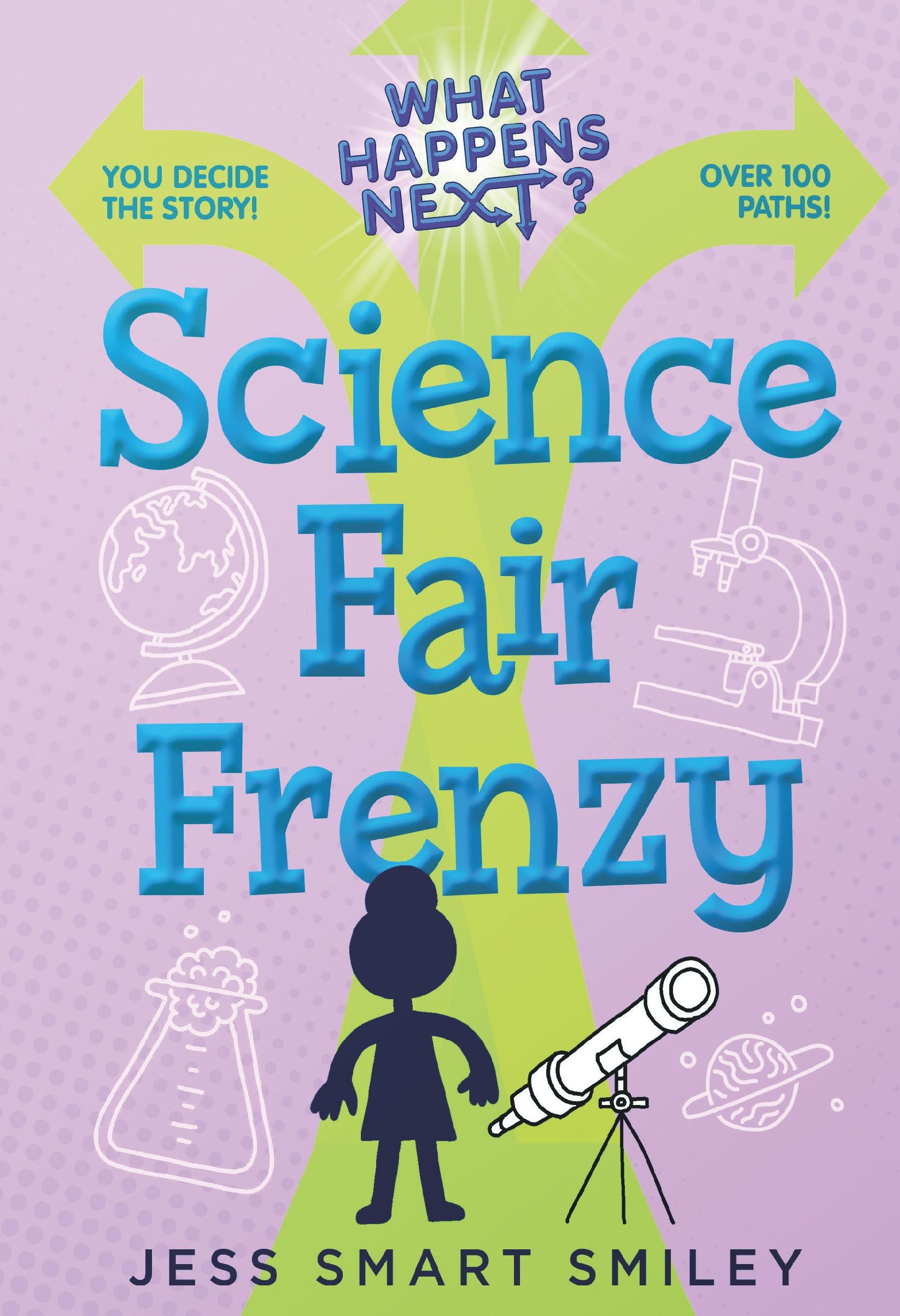 Vorderes Coverbild What Happens Next?: Science Fair Frenzy