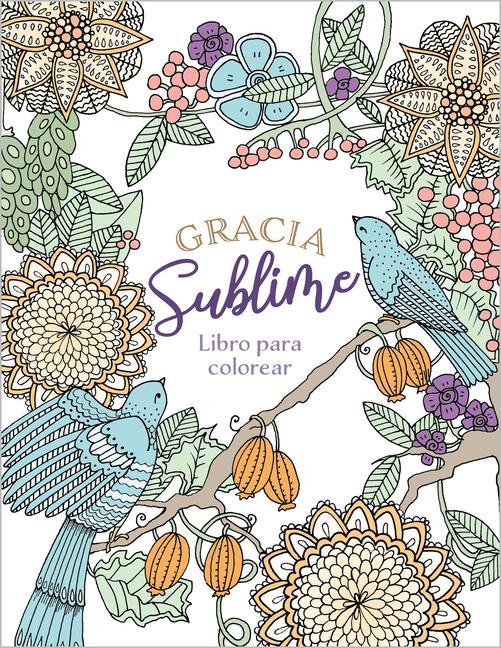 Vorderes Coverbild Gracia Sublime (Libro Para Colorear)