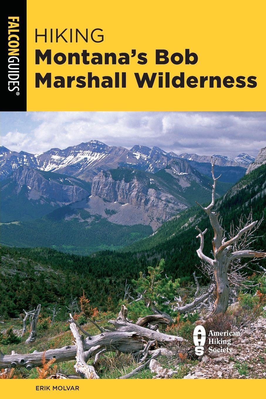 Vorderes Coverbild Hiking Montana's Bob Marshall Wilderness