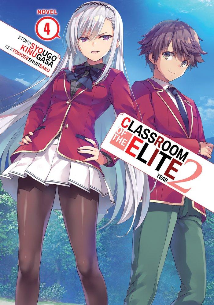 Vorderes Coverbild Classroom of the Elite: Year 2 (Light Novel) Vol. 4
