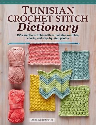 Vorderes Coverbild Tunisian Crochet Stitch Dictionary