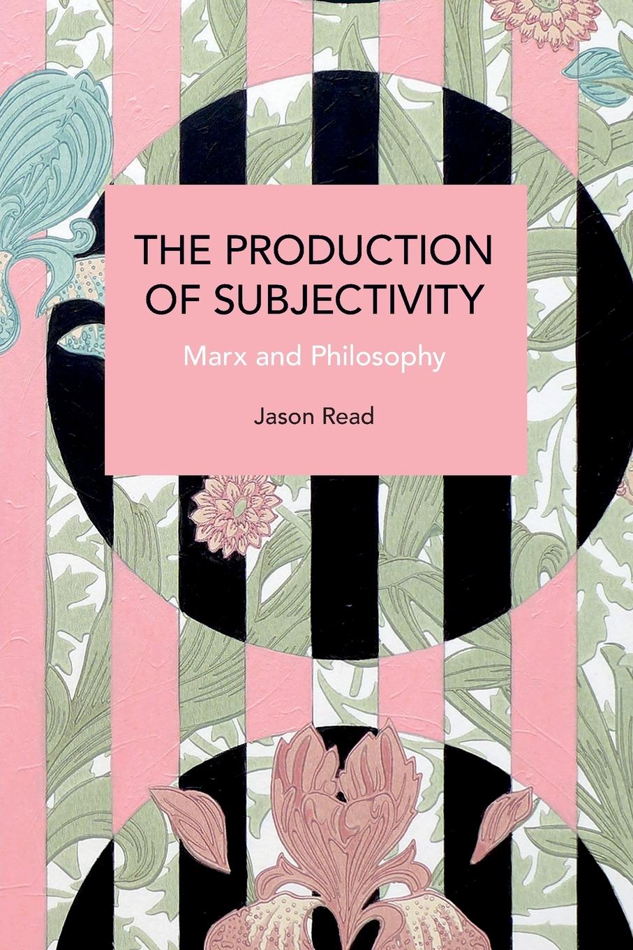 Vorderes Coverbild The Production of Subjectivity