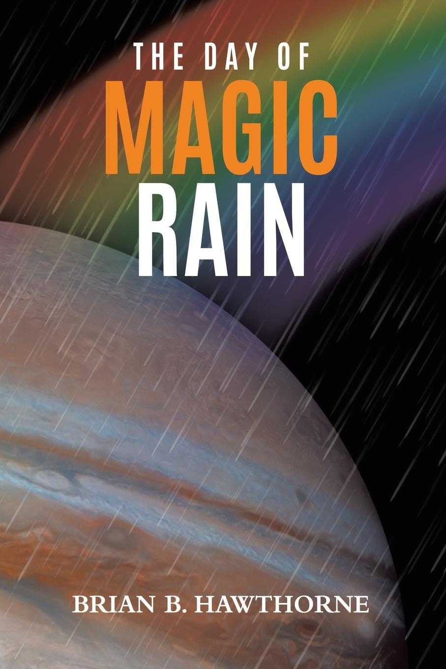 Vorderes Coverbild The Day of Magic Rain