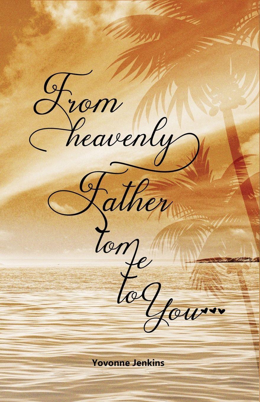 Vorderes Coverbild From Heavenly Father to Me to You