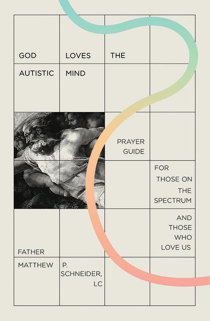 Vorderes Coverbild God Loves the Autistic Mind